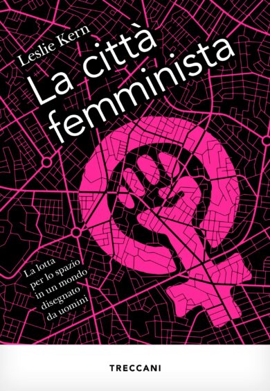 LA CITTÀ FEMMINISTA N.E.