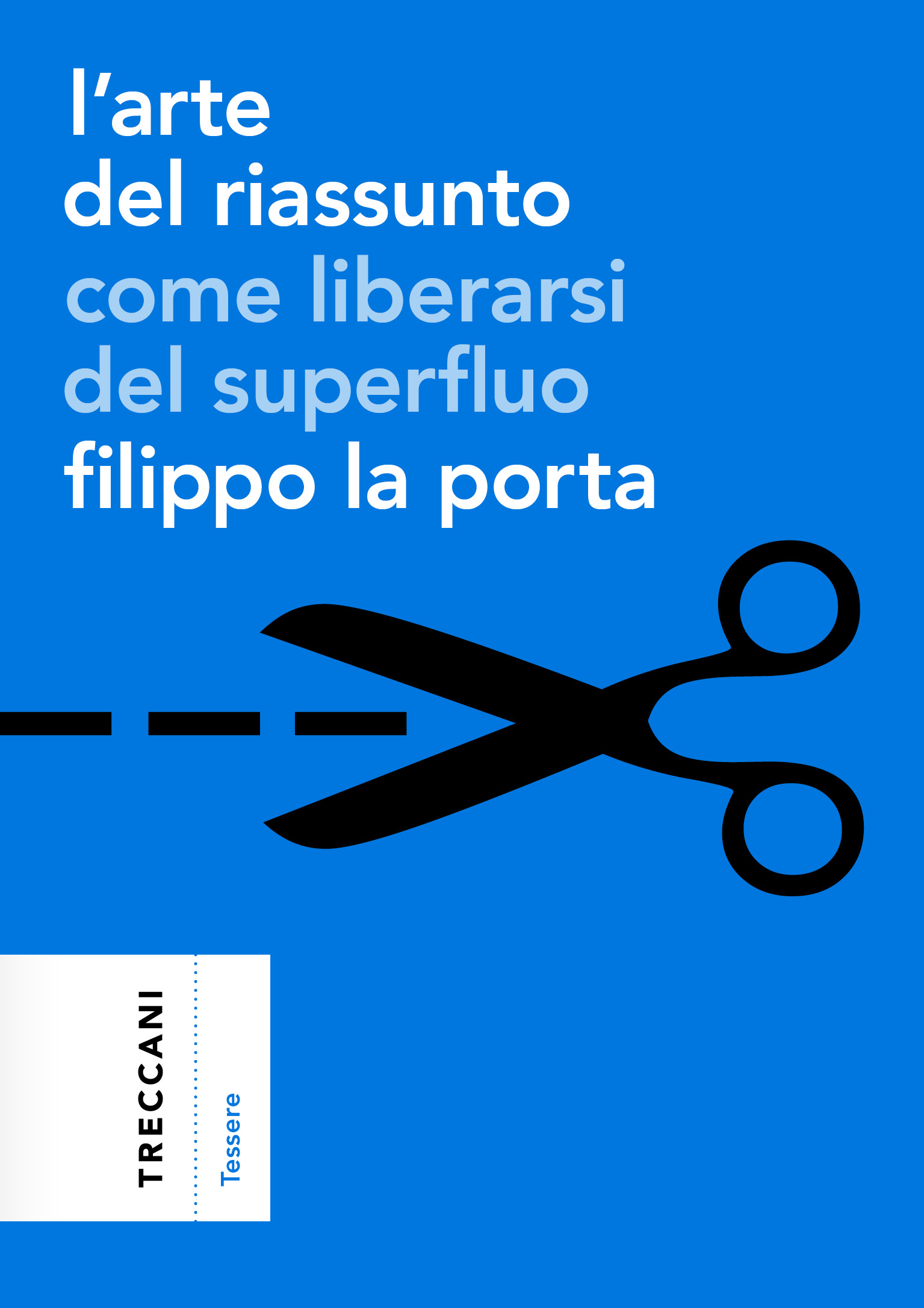 L’arte del riassunto