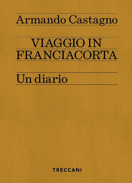 Viaggio in Franciacorta