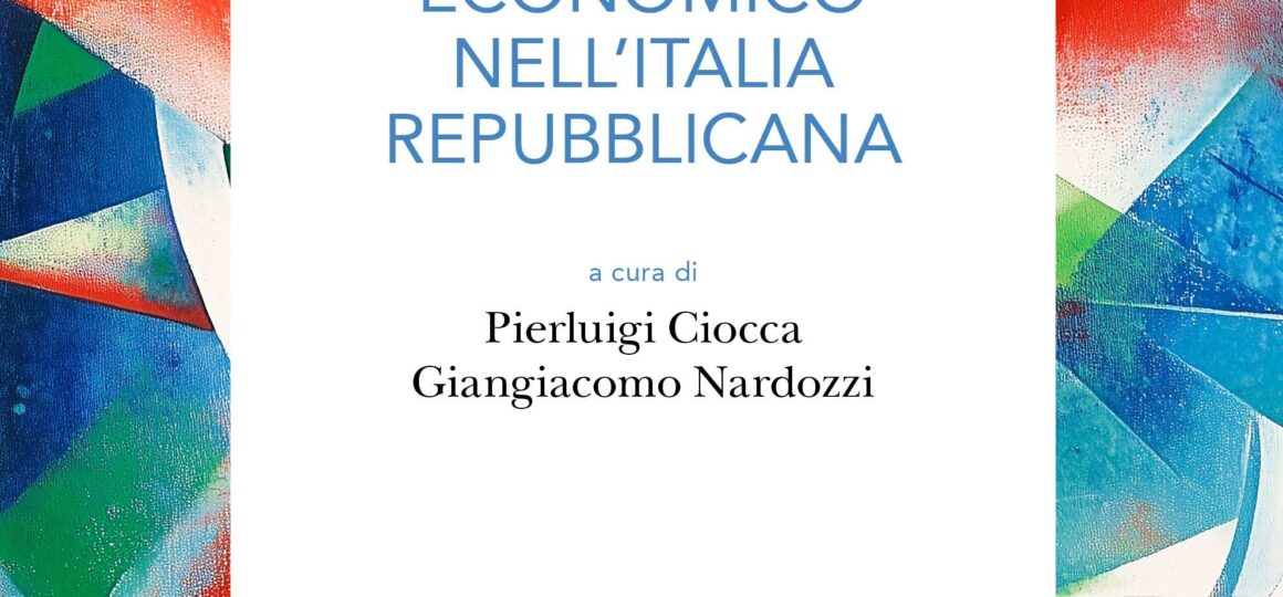 Il pensiero economico nell’Italia repubblicana