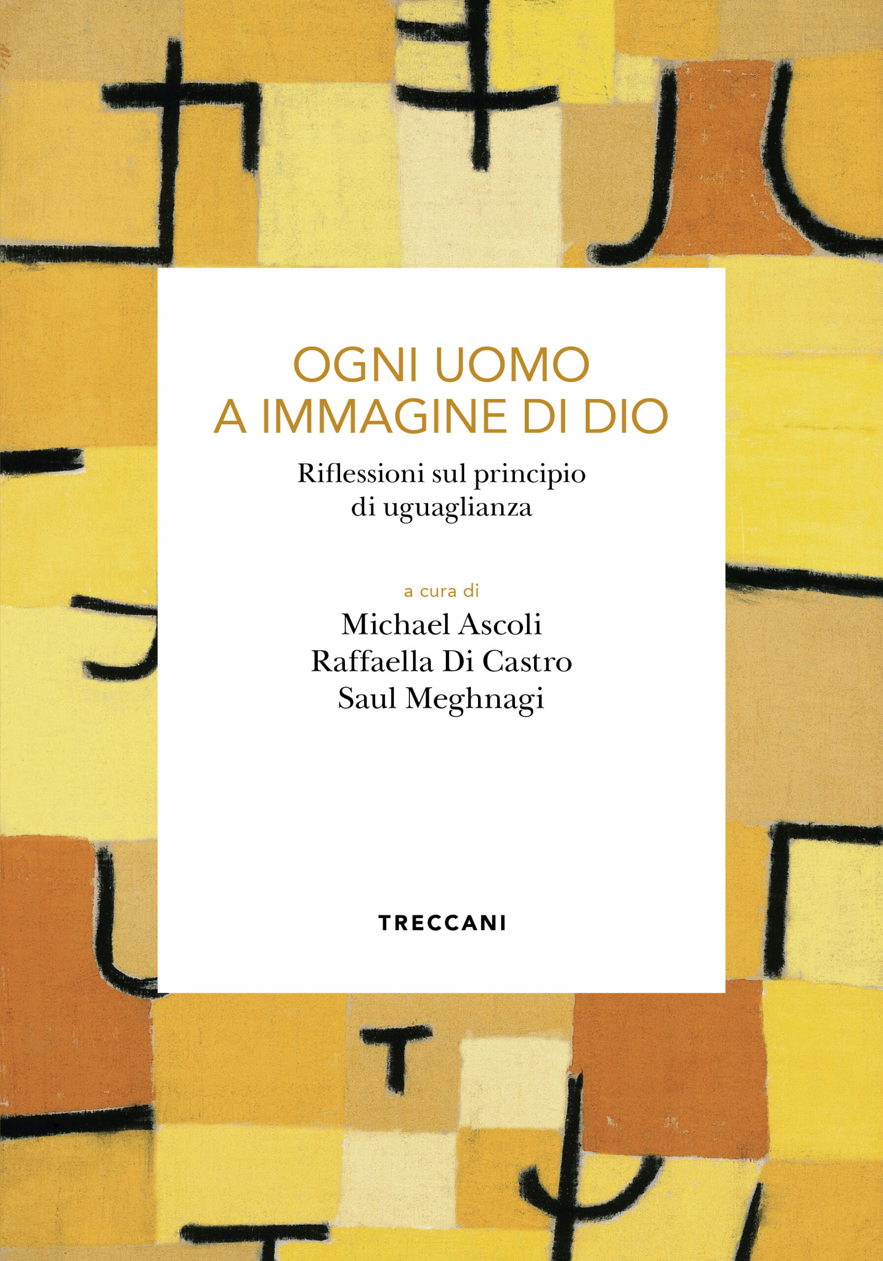 Ogni uomo a immagine di Dio