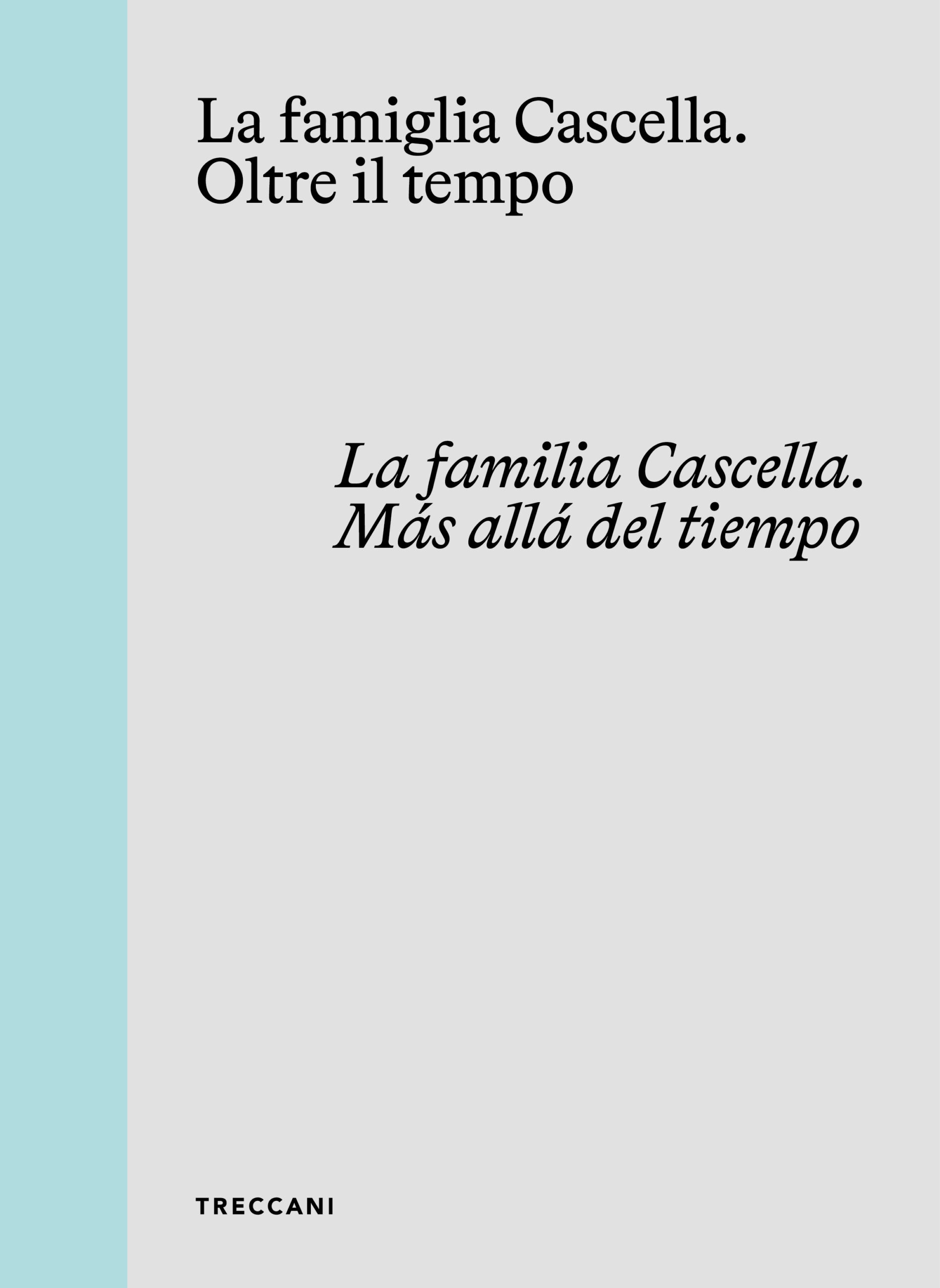 La famiglia Cascella. Oltre il tempo