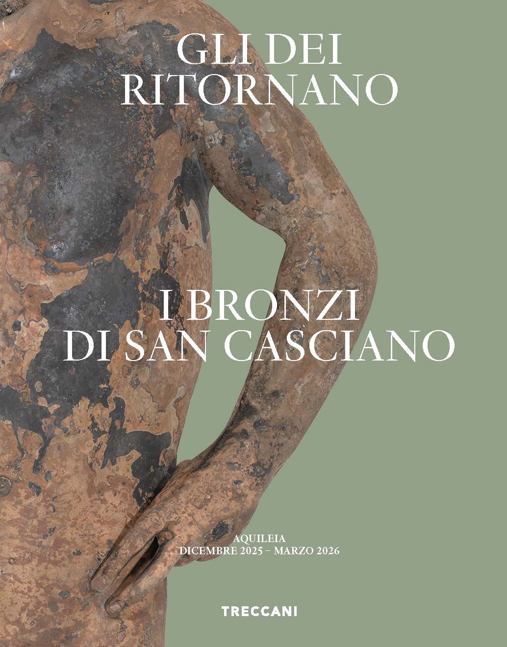 Gli dei ritornano. I Bronzi di San Casciano Quarta edizione