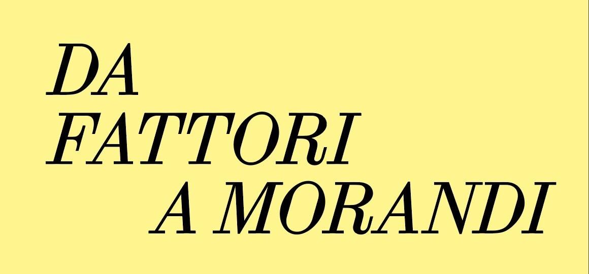Light from Italy: da Fattori a Morandi