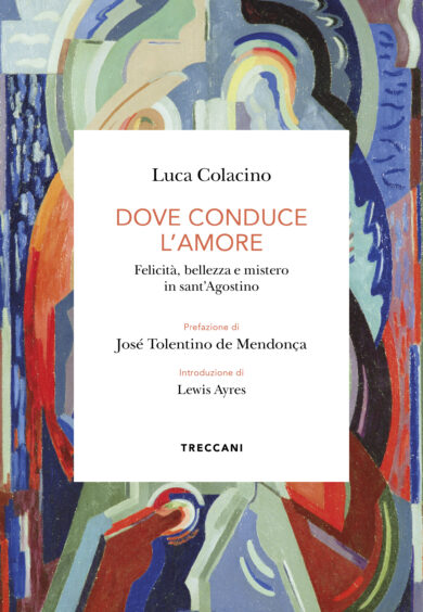 DOVE CONDUCE L’AMORE